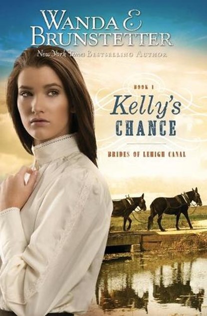 Kelly's Chance, Wanda E. Brunstetter - Paperback - 9781944836740