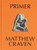 PRIMER, Matthew Craven - Gebonden - 9781944860189