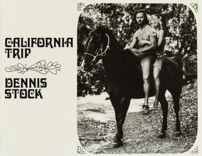 California Trip, Dennis Stock - Paperback - 9781944860264
