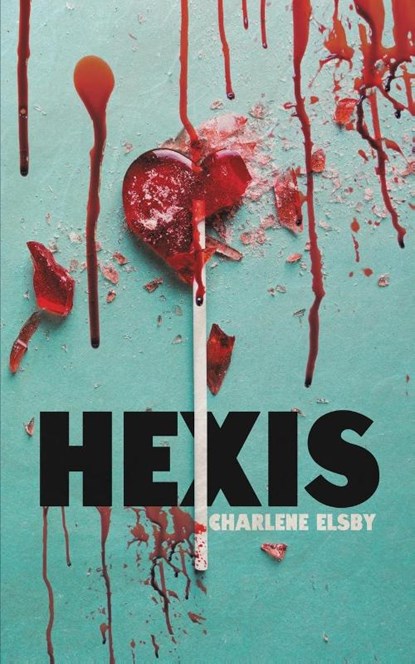Hexis, Charlene Elsby - Paperback - 9781944866525