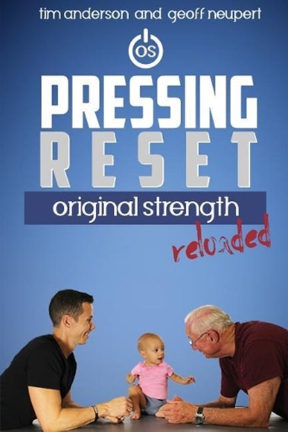 Pressing Reset: Original Strength Reloaded, Tim Anderson - Paperback - 9781944878757
