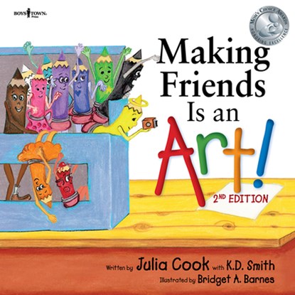 Making Friends is an Art, Julia (Julia Cook) Cook ; K. D. (K. D. Smith) Smith - Paperback - 9781944882563