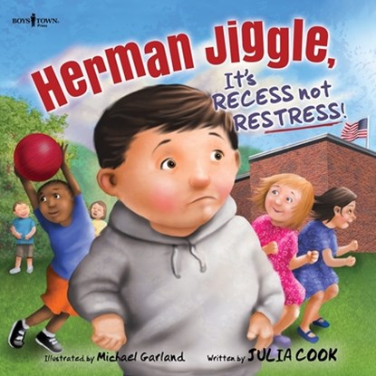 Herman Jiggle, it's Recess Not Restress, Julia (Julia Cook) Cook - Paperback - 9781944882815