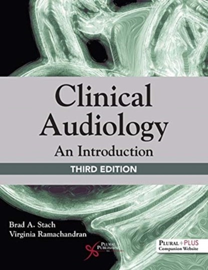 Clinical Audiology, Brad A. Stach ; Virginia Ramachandran - Gebonden - 9781944883713
