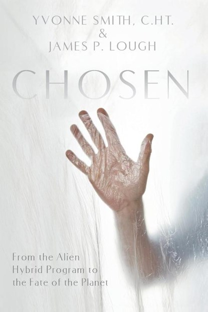 CHOSEN, Yvonne Smith ; James P Lough - Paperback - 9781944891732