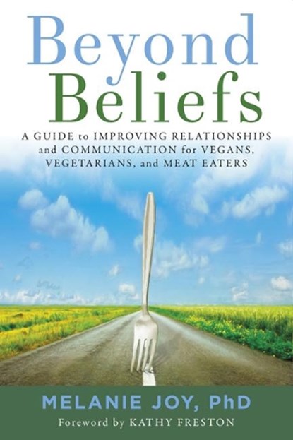 Beyond Beliefs, JOY,  Melanie, Ph.D. - Paperback - 9781944903305