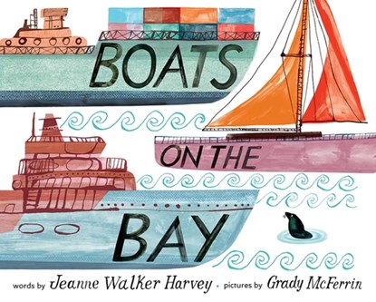 Boats on the Bay, Jeanne Harvey - Gebonden - 9781944903336