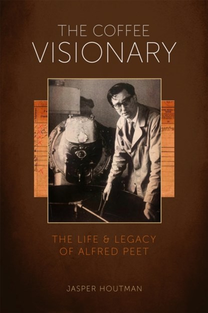 The Coffee Visionary, Jasper Houtman - Gebonden - 9781944903381