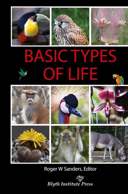 Basic Types of Life, Roger W Sanders - Gebonden - 9781944918248