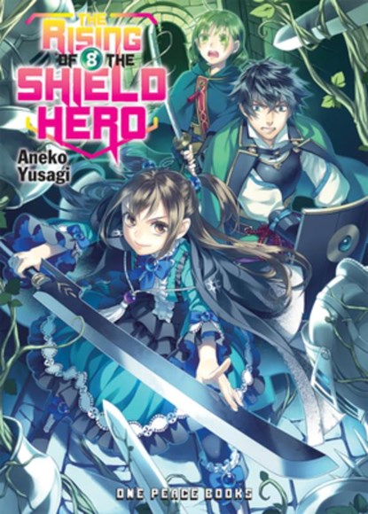 The Rising of the Shield Hero Volume 08: The Manga Companion, Aiya Kyu ; Aneko Yusagi - Paperback - 9781944937478