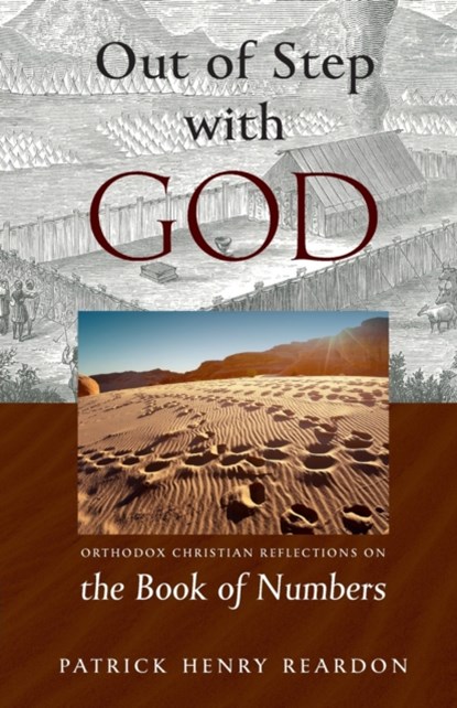 Out of Step with God, Henry Patrick Reardon - Paperback - 9781944967666