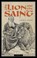 The Lion and the Saint, Laura E Wolfe - Paperback - 9781944967826