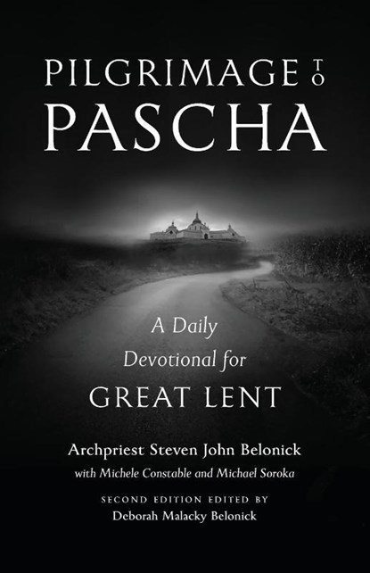 Pilgrimage to Pascha, Steven John Belonick ; Michele Constable - Paperback - 9781944967963