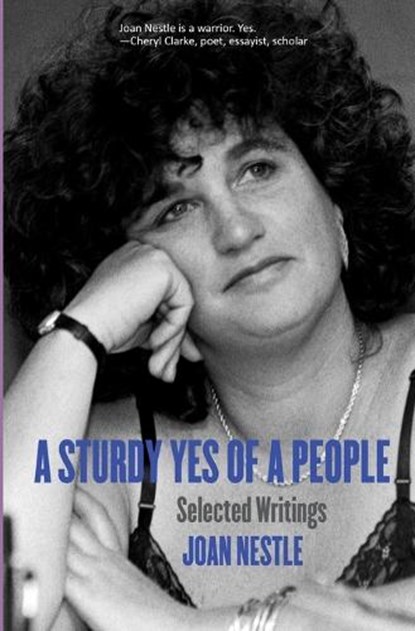 Nestle, J: Sturdy Yes of a People, Joan Nestle - Paperback - 9781944981525