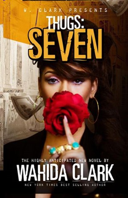 Thugs: Seven, Wahida Clark - Ebook - 9781944992736