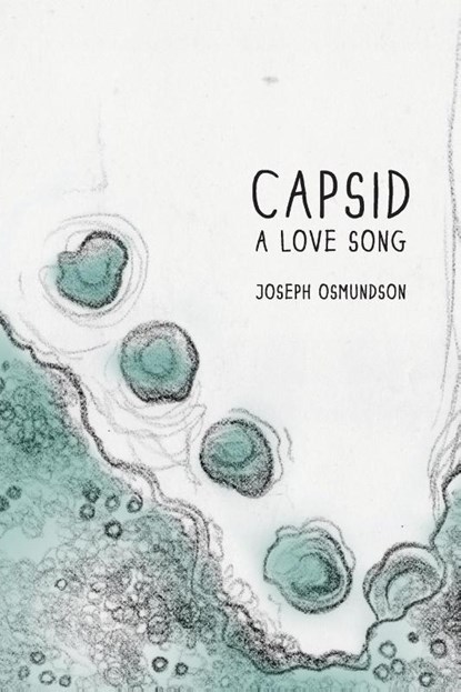 Capsid, Joseph Osmundson - Paperback - 9781945023033