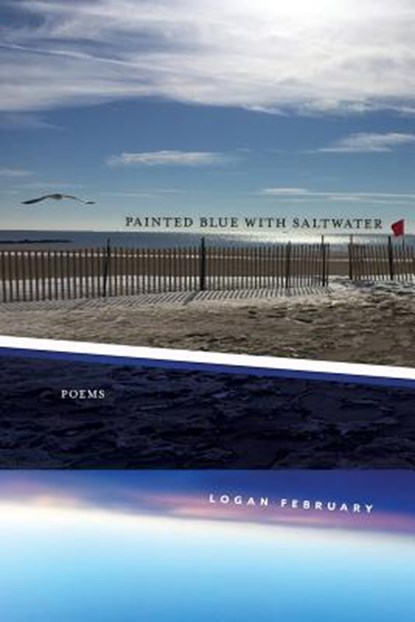 Painted Blue with Saltwater, FEBRUARY,  Logan - Paperback - 9781945023088