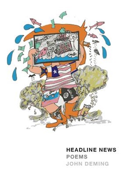 Headline News, John Deming - Paperback - 9781945023101
