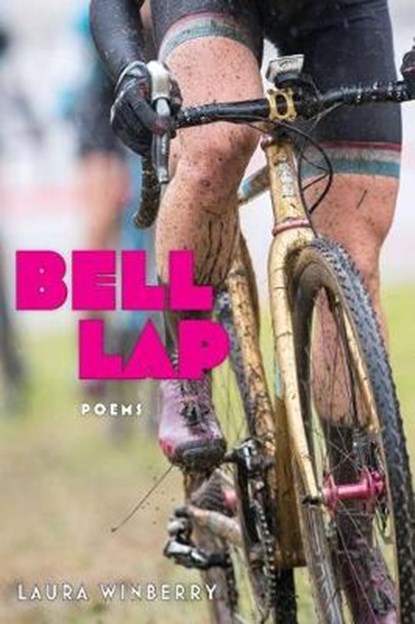 Bell Lap, WINBERRY,  Laura - Paperback - 9781945023125