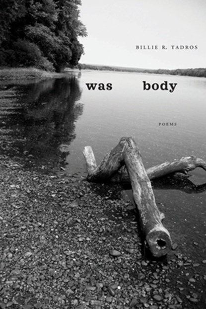 Was Body, Billie R Tadros - Paperback - 9781945023255