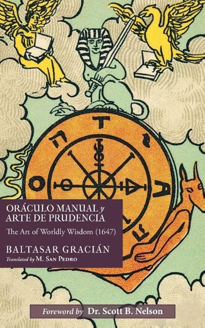 Oráculo Manual y Arte de Prudencia, Baltasar Gracián - Paperback - 9781945028786