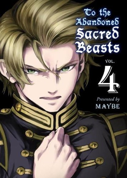 To The Abandoned Sacred Beasts 4, Maybe - Paperback - 9781945054037