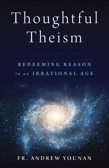 Thoughtful Theism, Andrew Younan - Paperback - 9781945125331