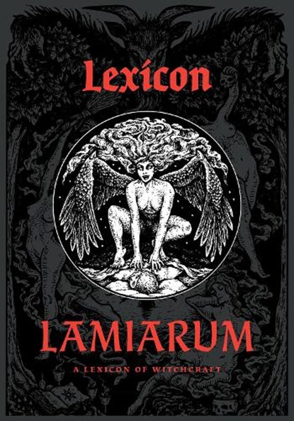 Lexicon Lamiarum, Daniel A Schulke - Paperback - 9781945147500