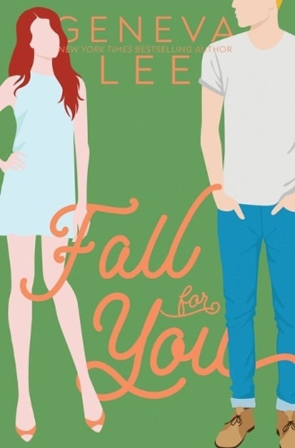 Fall For You, LEE,  Geneva - Paperback - 9781945163340