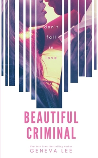 Beautiful Criminal, Geneva Lee - Paperback - 9781945163357