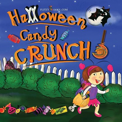 Halloween Candy Crunch! (Matte Color Paperback), Flitzy Books Com - Paperback - 9781945168796