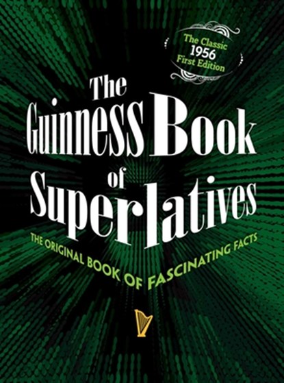 The Guinness Book of Superlatives, Guinness World Records - Gebonden - 9781945186448