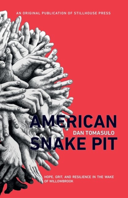 American Snake Pit, Dan Tomasulo - Paperback - 9781945233029
