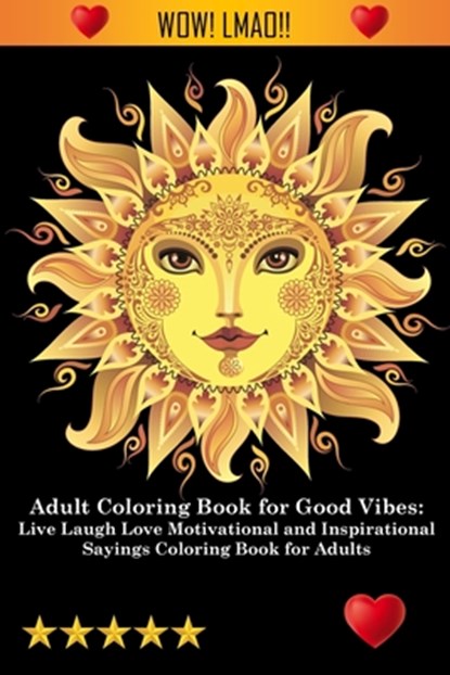 Adult Coloring Book for Good Vibes, Adult Coloring Books ; Coloring Books for Adults ; Adult Colouring Books - Paperback - 9781945260575