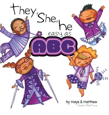 They, She, He easy as ABC, Gonzalez Maya Christina - Gebonden - 9781945289170