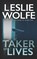 Taker of Lives, Leslie Wolfe - Paperback - 9781945302664