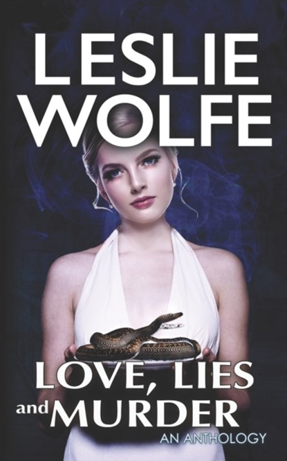 Love, Lies and Murder, Leslie Wolfe - Paperback - 9781945302886