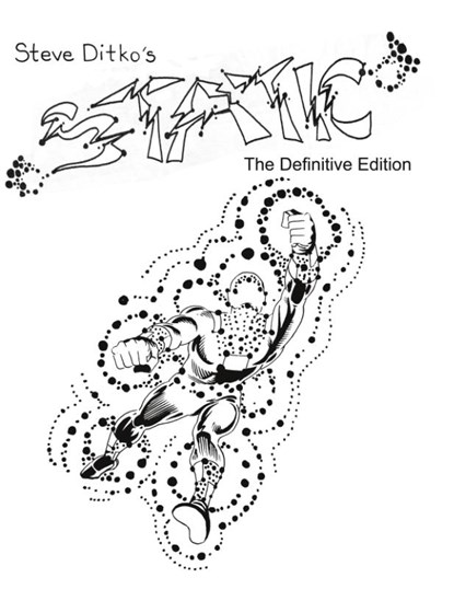 Steve Ditko's Static The Definitive Edition, Steve Ditko - Paperback - 9781945307300