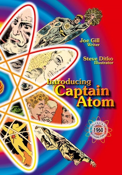Introducing Captain Atom, Joe Gill - Paperback - 9781945307393