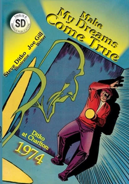 Make My Dreams Come True, Joe Gill - Paperback - 9781945307409