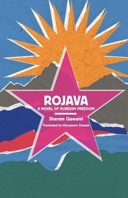 Rojava, Sharam Qawami - Paperback - 9781945335105