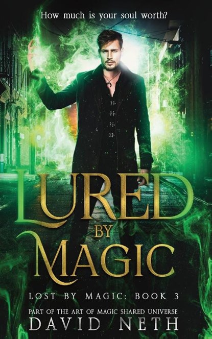 Lured by Magic, David Neth - Paperback - 9781945336478