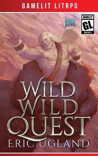 Wild Wild Quest, Eric Ugland - Paperback - 9781945346279