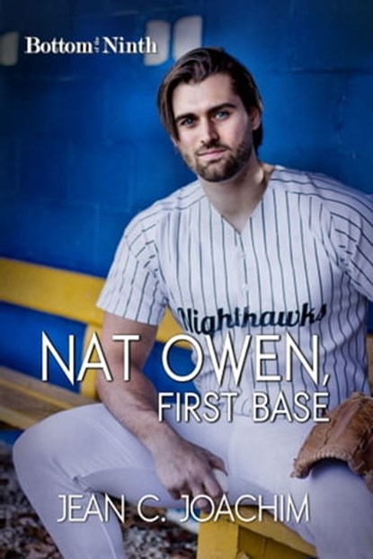 Nat Owen, First Base, Jean C. Joachim - Ebook - 9781945360329
