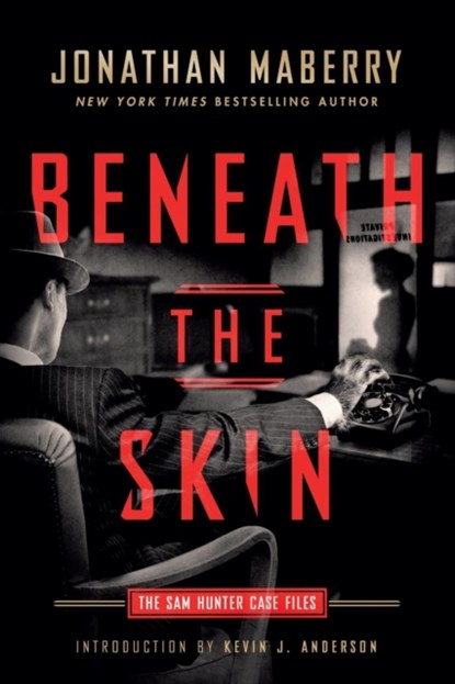 Beneath the Skin, Jonathan Maberry - Paperback - 9781945373121