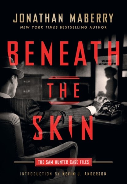 Beneath the Skin, Jonathan Maberry - Gebonden - 9781945373138