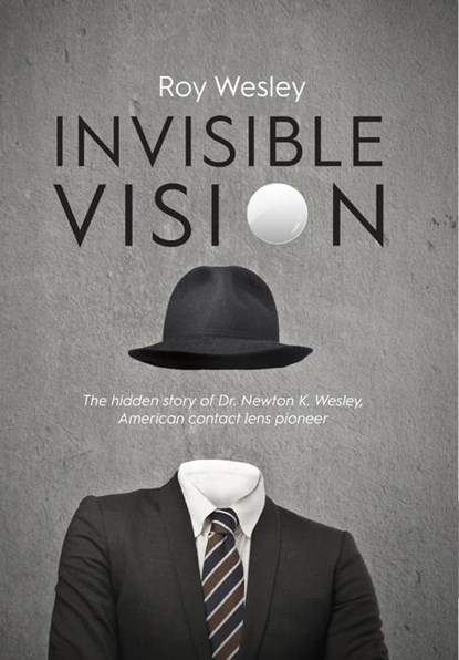 Invisible Vision, Roy Wesley - Gebonden - 9781945398070