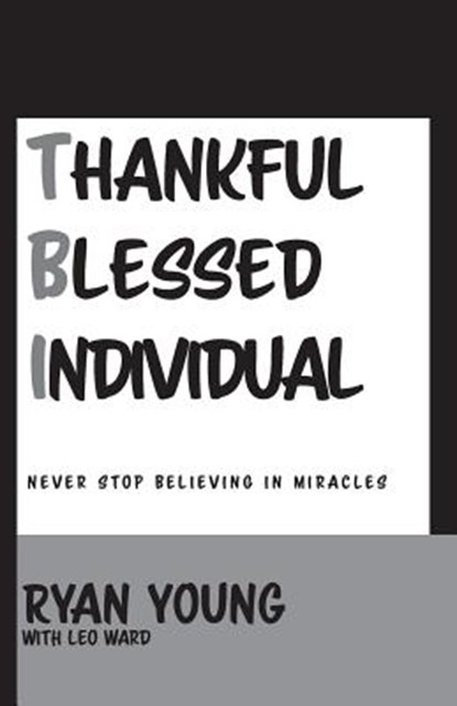 Thankful, Blessed Individual, Ryan Young - Paperback - 9781945423116