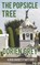 The Popsicle Tree, GREY,  Dorien - Gebonden - 9781945447846