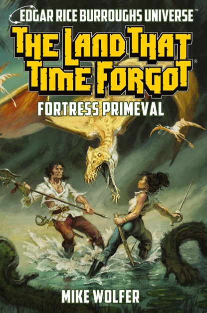 The Land That Time Forgot, Mike Wolfer - Paperback - 9781945462764